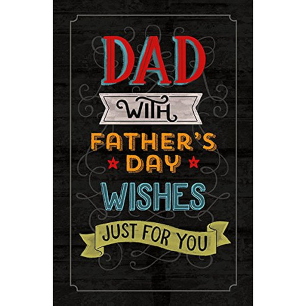 Dad With Father's Day Wishes Just for You