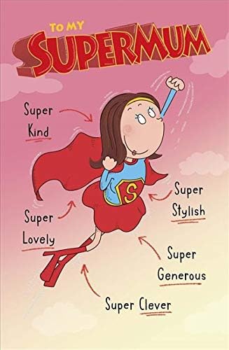 Super Birthday Card to a Super Mum