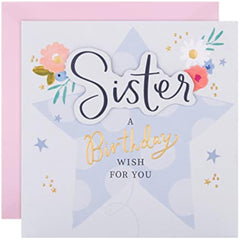 Flowers And Star Design Sister Birthday Card