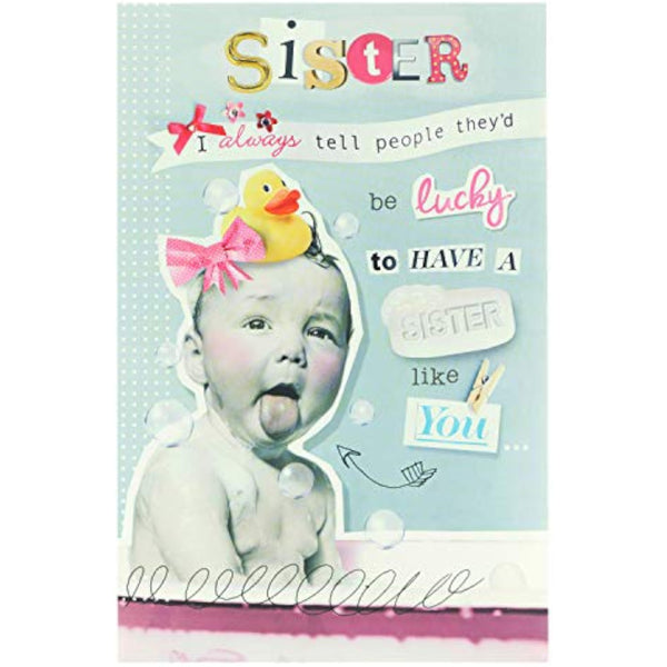 Funny Design Sister Birthday Card