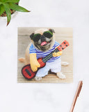 Funny Greetings Card For Him/Her/Friend With Envelope - Blank Inside - Pug & Ukulele Design