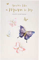 Your Like a Mum to Me Happy Birthday? Beautiful Quality Birthday Card