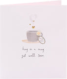 Get Well Soon Handmade Card Hug in a Mug