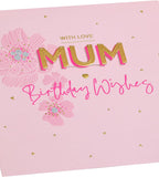 Mum Birthday Card With Envelope - Pink FLower Design