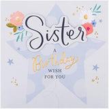 Flowers And Star Design Sister Birthday Card