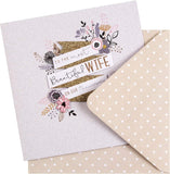 To The Most Beautiful Wife On Our Anniversary Card