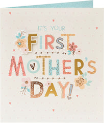 It's Your First Mothers Day Card