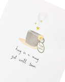 Get Well Soon Handmade Card Hug in a Mug
