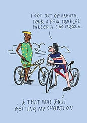 General Greeting Card - 'Out of Breath & Pulled Leg Muscle'