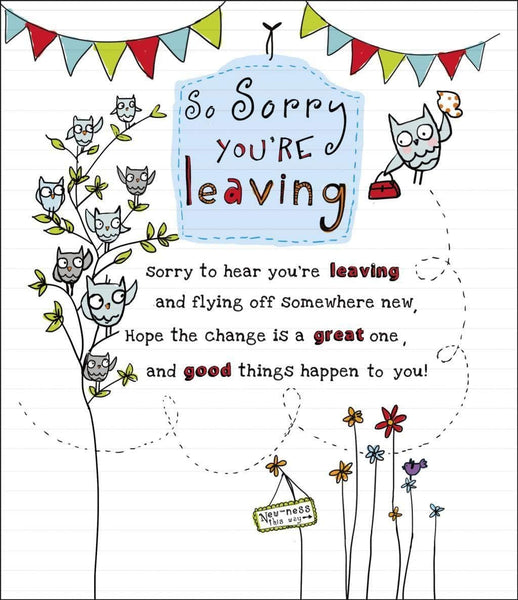 So Sorry You're Leaving Card