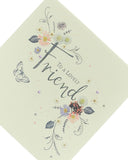 To A Lovely Friend Floral Design Birthday Card